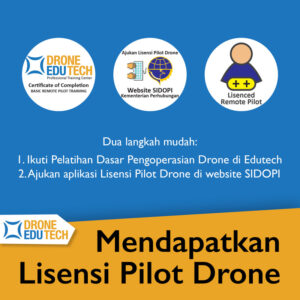 2 langkah mudah untuk menjadi Licensed Remote Pilot Resmi dari Kementerian Perhubungan Republik Indonesia